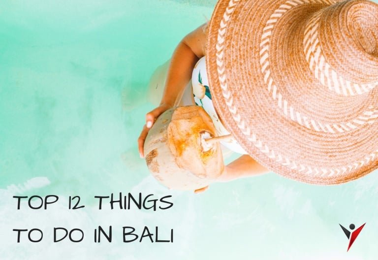 Top 12 Things To Do In Bali